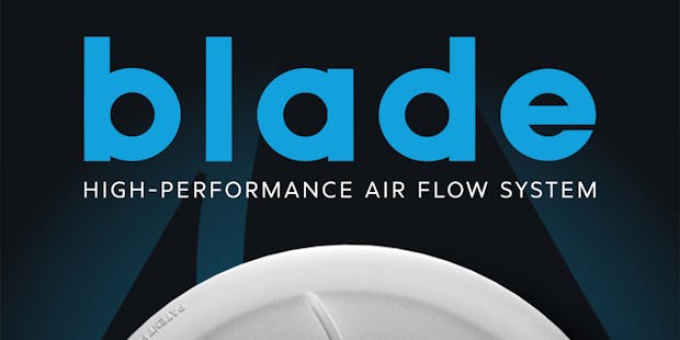 Bladeâ„¢ High Performance Air Flow System